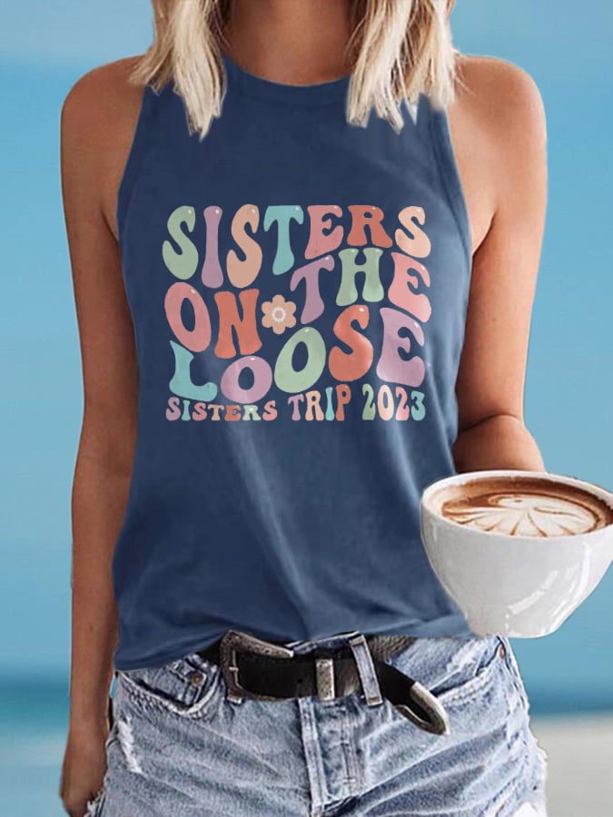 Vintage Sisters On The Loose Sisters 's Trip 2023 Print Tank Top