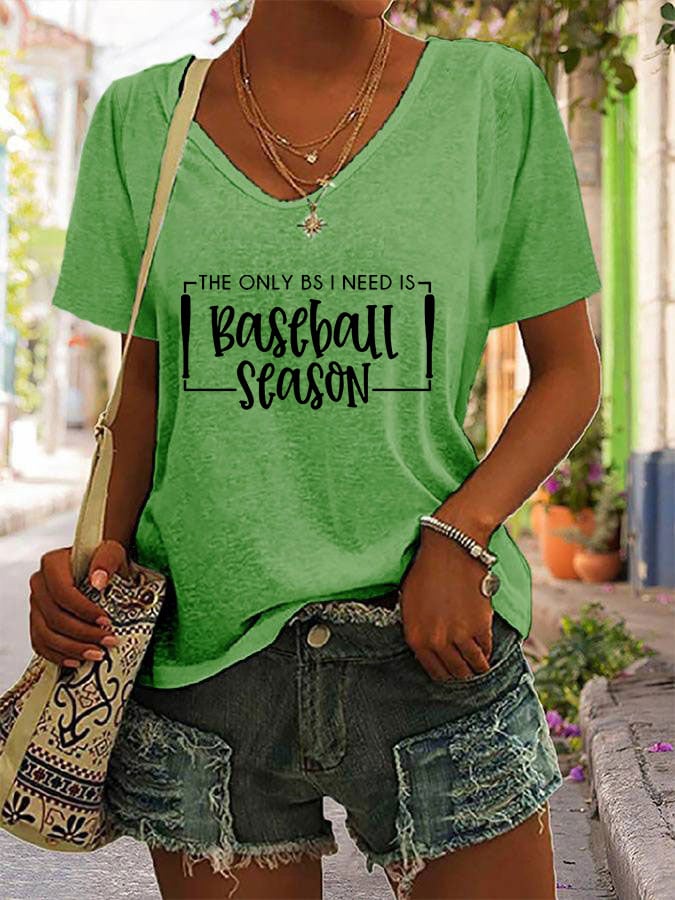 Women's The Only BS I Need Is Baseball Season Print Casual T-Shirt