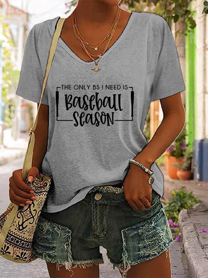 Women's The Only BS I Need Is Baseball Season Print Casual T-Shirt