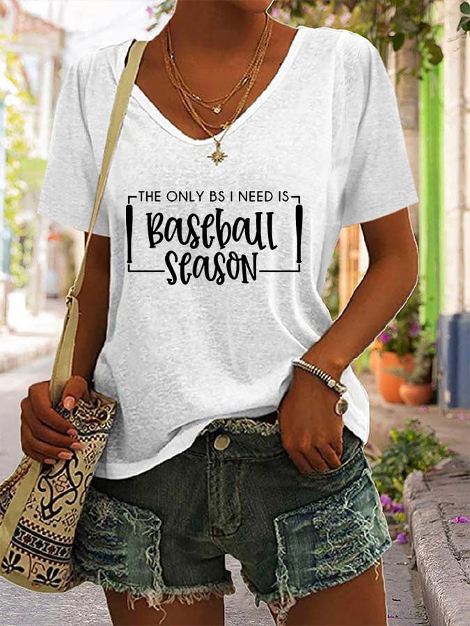Women's The Only BS I Need Is Baseball Season Print Casual T-Shirt